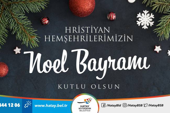 BAŞKAN SAVAŞ’IN NOEL BAYRAMI MESAJI