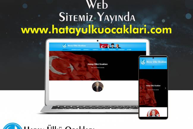 HATAY ÜLKÜ OCAKLARI RESMİ WEB SİTESİ YAYINDA