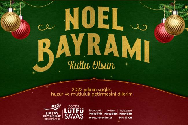 BAŞKAN SAVAŞ’IN NOEL BAYRAMI MESAJI HBB BAŞKANI SAVAŞ: ŞEHRİMİZDEN YÜKSELEN BARIŞ SESLERİ TÜM DÜNYADA  YANKILANSIN