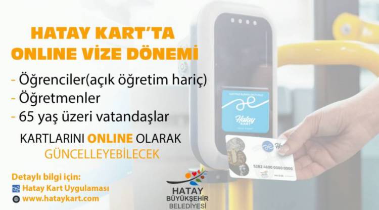 HATAY KART’TA ONLINE VİZE DÖNEMİ