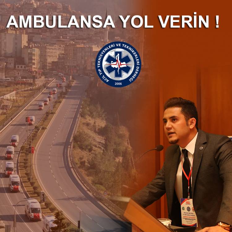AMBULANSA YOL VERİN !!