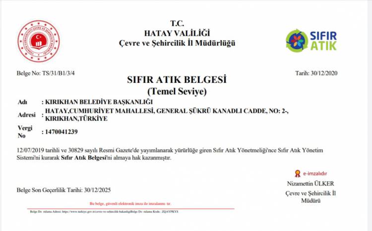 ÖRNEK BELEDİYECİLİK SERGİLEYEN KIRIKHAN BELEDİYESİ SIFIR ATIK BELGESİ ALDI 