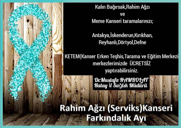 ÇOK GEÇ OLMADAN, KANSER TARAMALARINIZI DÜZENLİ YAPTIRINIZ