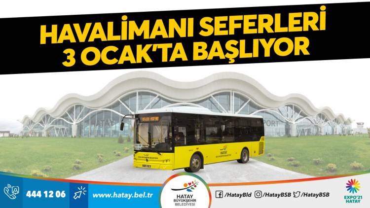 HAVALİMANI SEFERLERİ 3 OCAK’TA BAŞLIYOR HBB’DEN TOPLU ULAŞIMA YENİ SOLUK