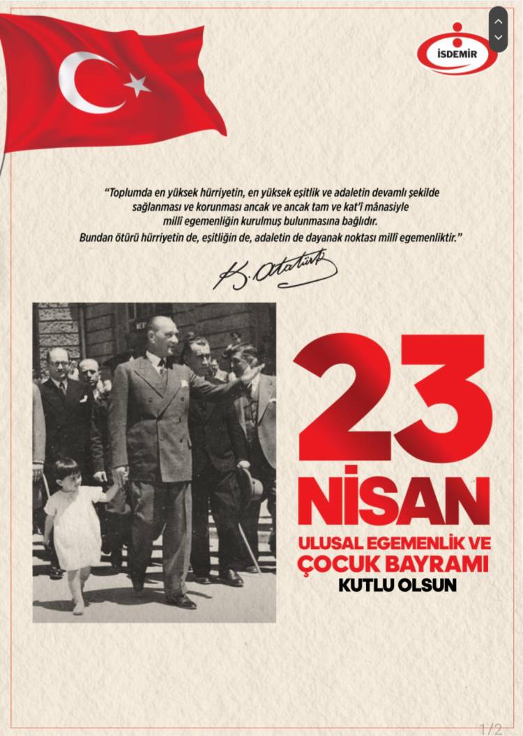 23 NİSAN ULUSAL EGEMENLİK ÇOCUK BAYRAMI İLANI İSDEMİR